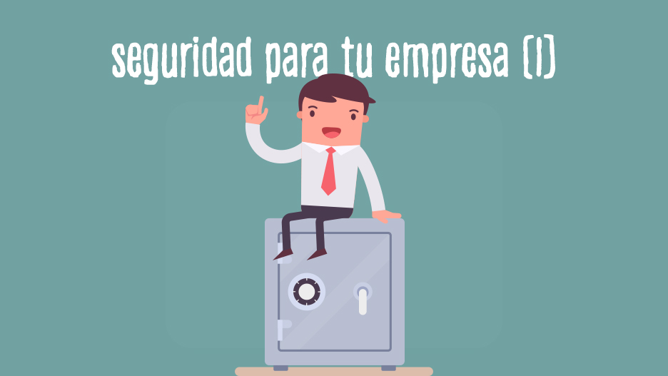 Seguridad para tu empresa